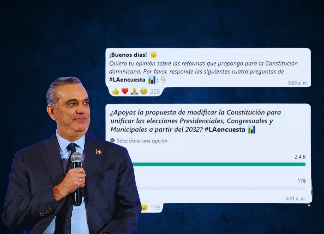 abinader-hace-encuesta-en-su-canal-de-whatsapp-en-busca-de-opiniones-sobre-reforma,-unificar-elecciones-y-reducir-diputados