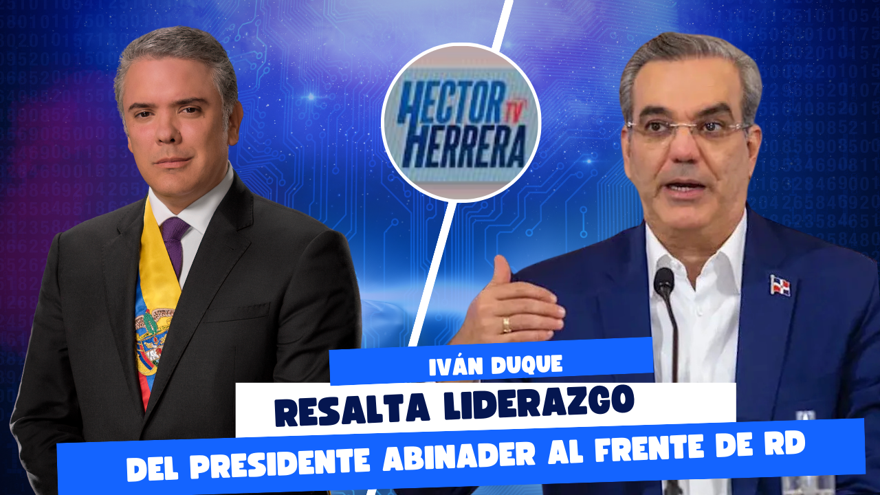 video-expresidente-de-colombia-ivan-duque-resalta-liderazgo-del-presidente-abinader-al-frente-de-rd